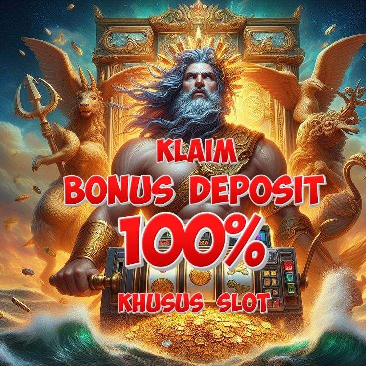 KLAIM BONUS DEPOSIT 100% NEW MEMBER